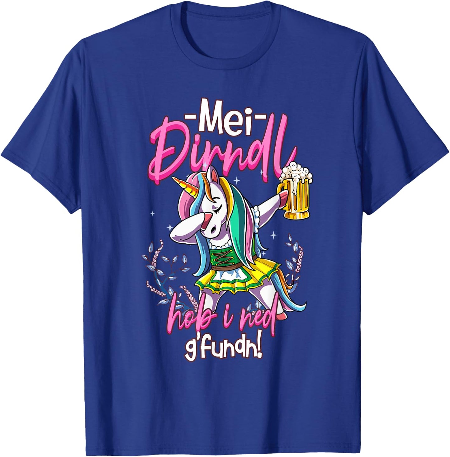 MEI Dirndl is In Da Wäsch T-Shirt - T-Shirt | Royal