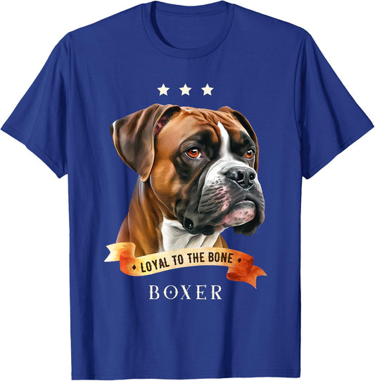 Loyal To The Bone Boxer Boxer Loyal Dogs T-Shirt - T-Shirt | Royal