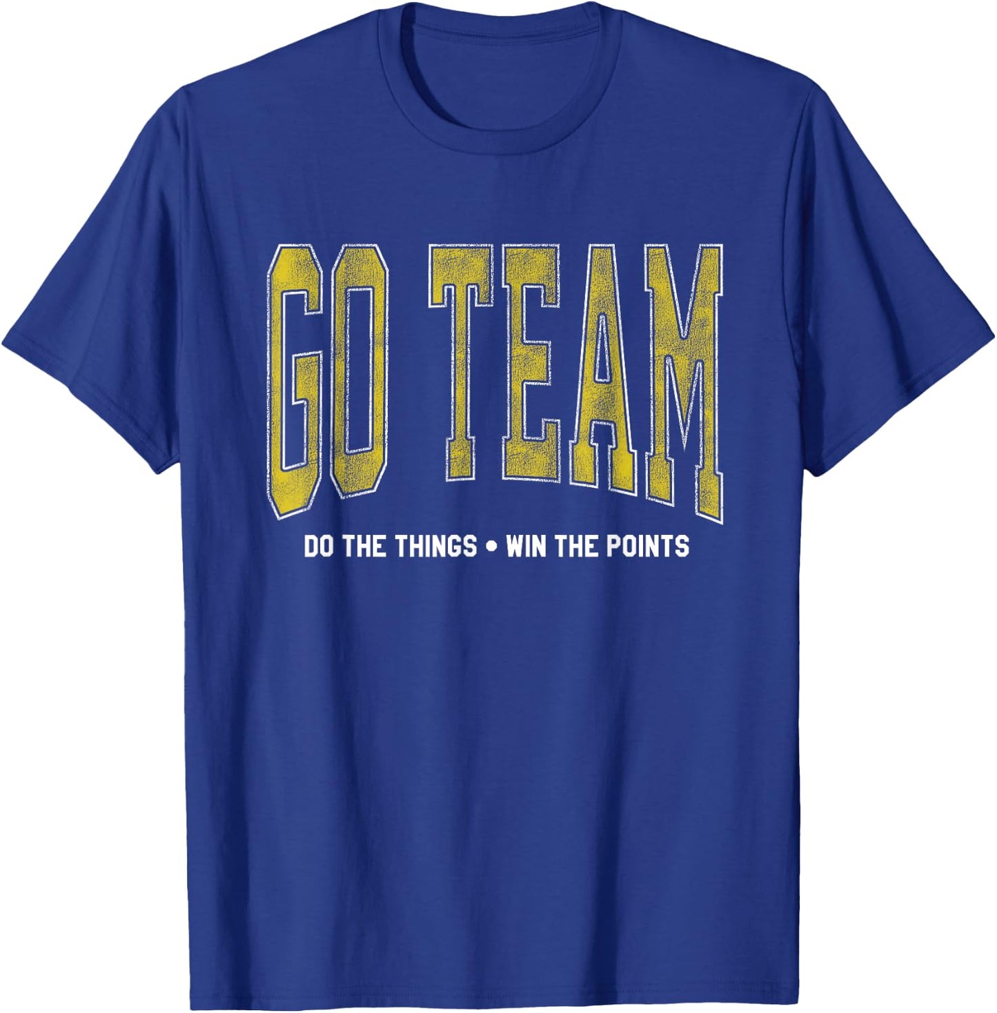 Go Team! Funny Sports T-Shirt - T-Shirt | Royal