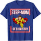 Step-Mom Of The B-Day Boy Superhero Themed Party Family T-Shirt - T-Shirt | Royal
