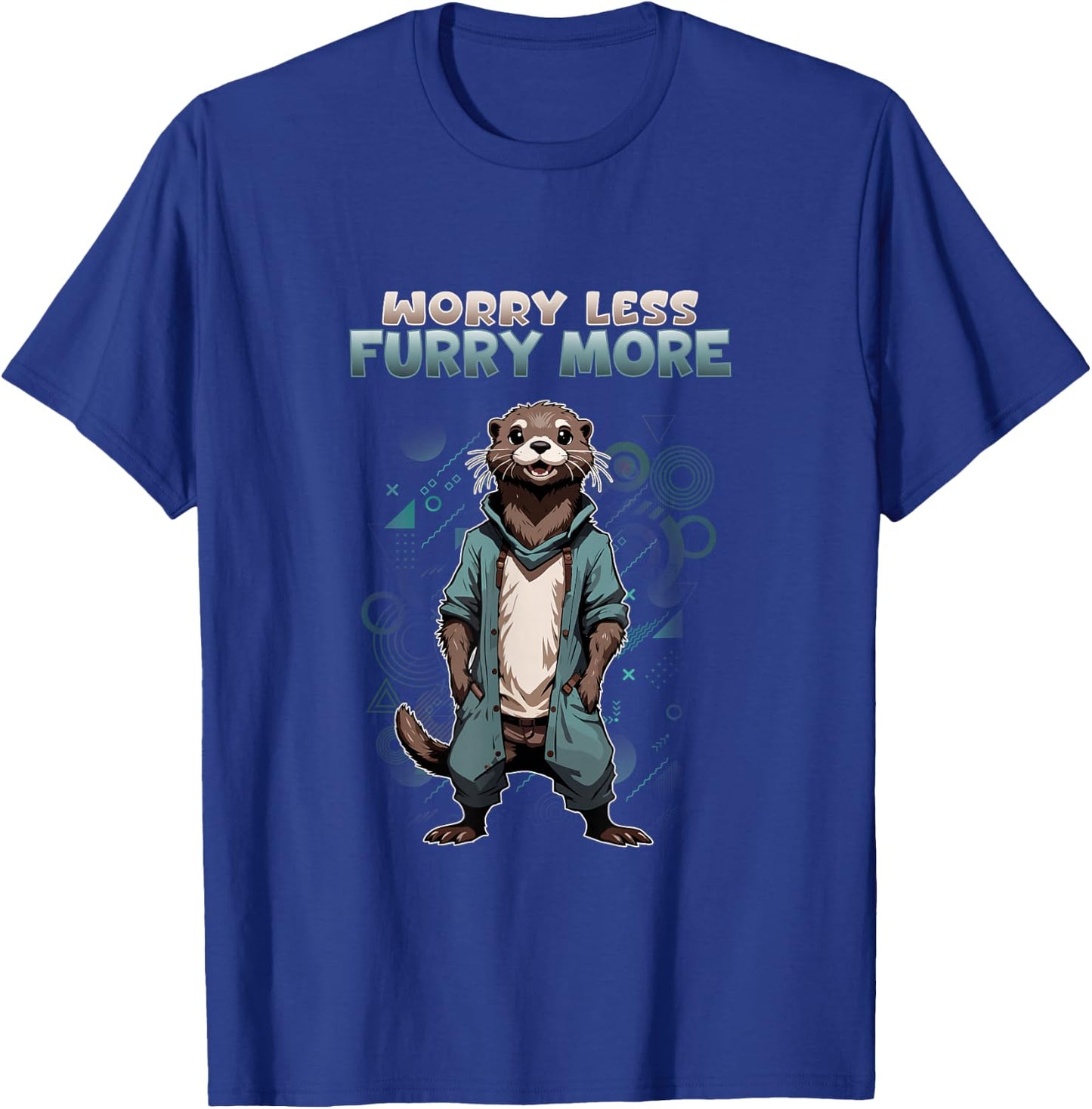 Worry Less Furry More I Otter Furries Cosplay Fandom T-Shirt - T-Shirt | Royal