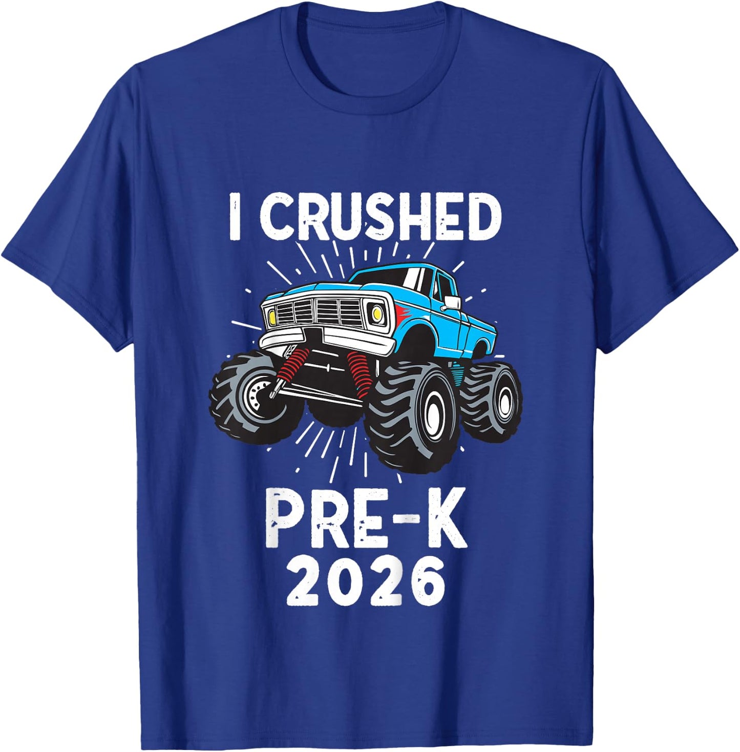 Kids I Crushed Preschool 2026 Pre-K Grad 2026 T-Shirt - T-Shirt | Royal