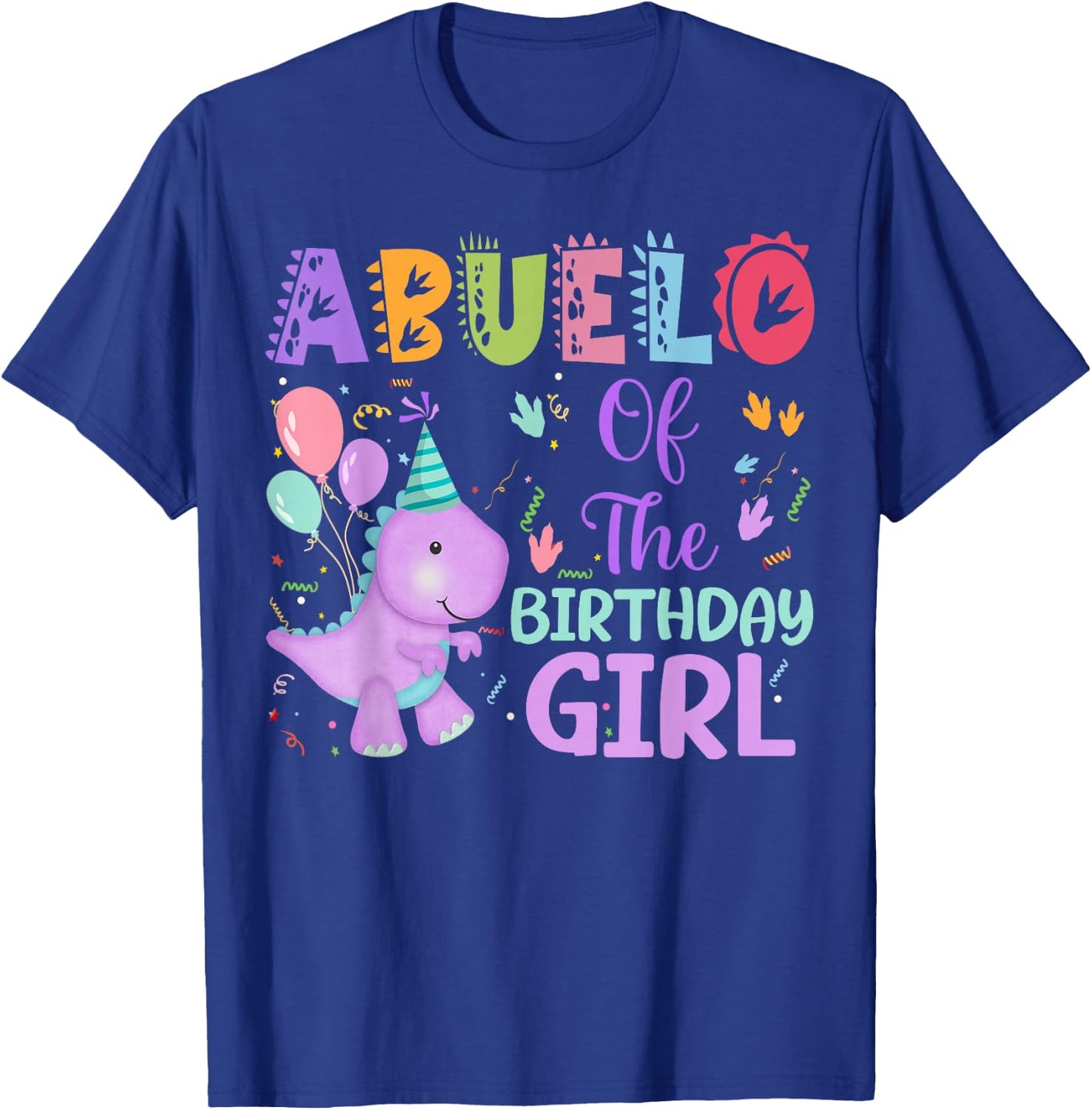 Abuelo Of The Birthday Girl Dinosaur Saurus Rex Party T-Shirt - T-Shirt | Royal