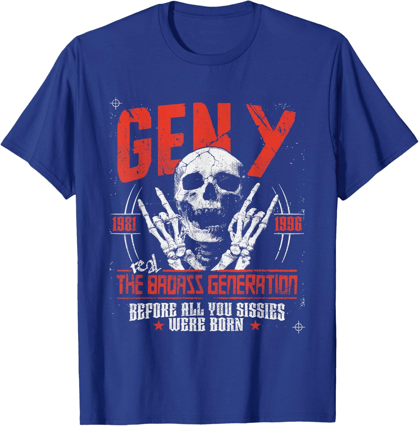 Gen Y The Real Badass Generation Punk Rock Sull Spruch T-Shirt - T-Shirt | Royal