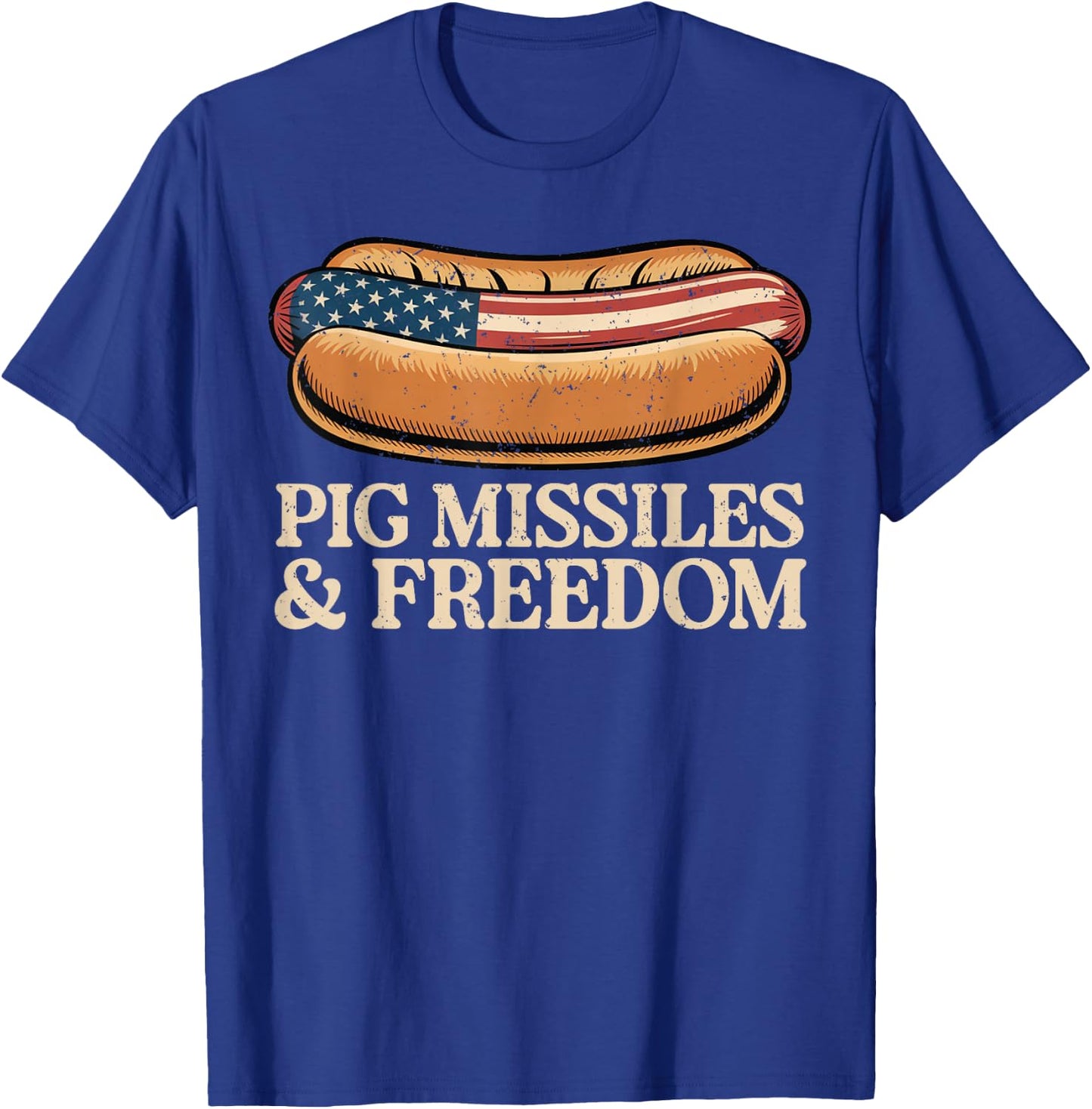 Pig Missiles and Freedom 4th of July Patriotic Hotdog T-Shirt - T-Shirt | Royal