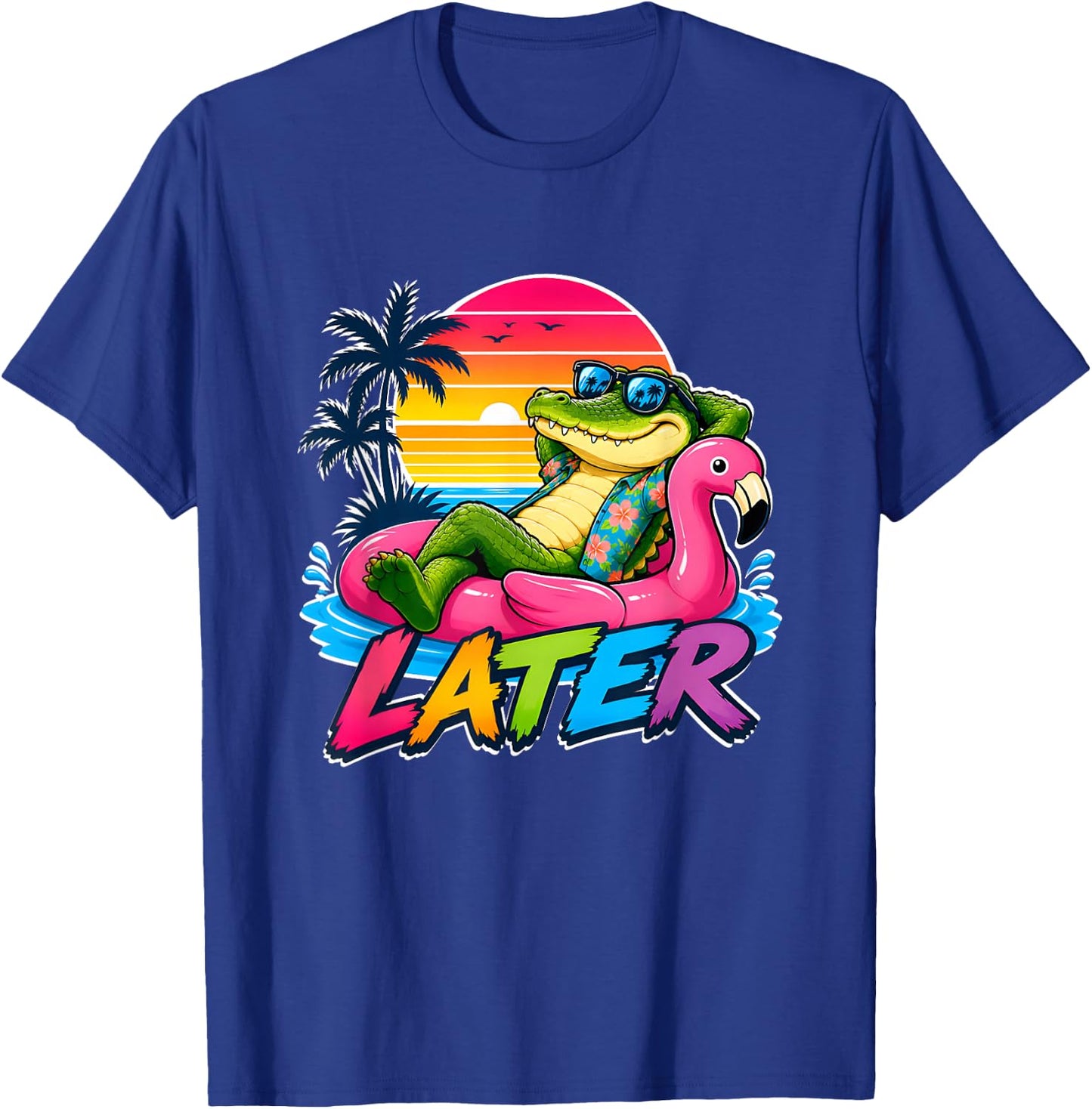 Later Alligator T Shirt Teacher Alligator Last Day of School T-Shirt - T-Shirt | Royal