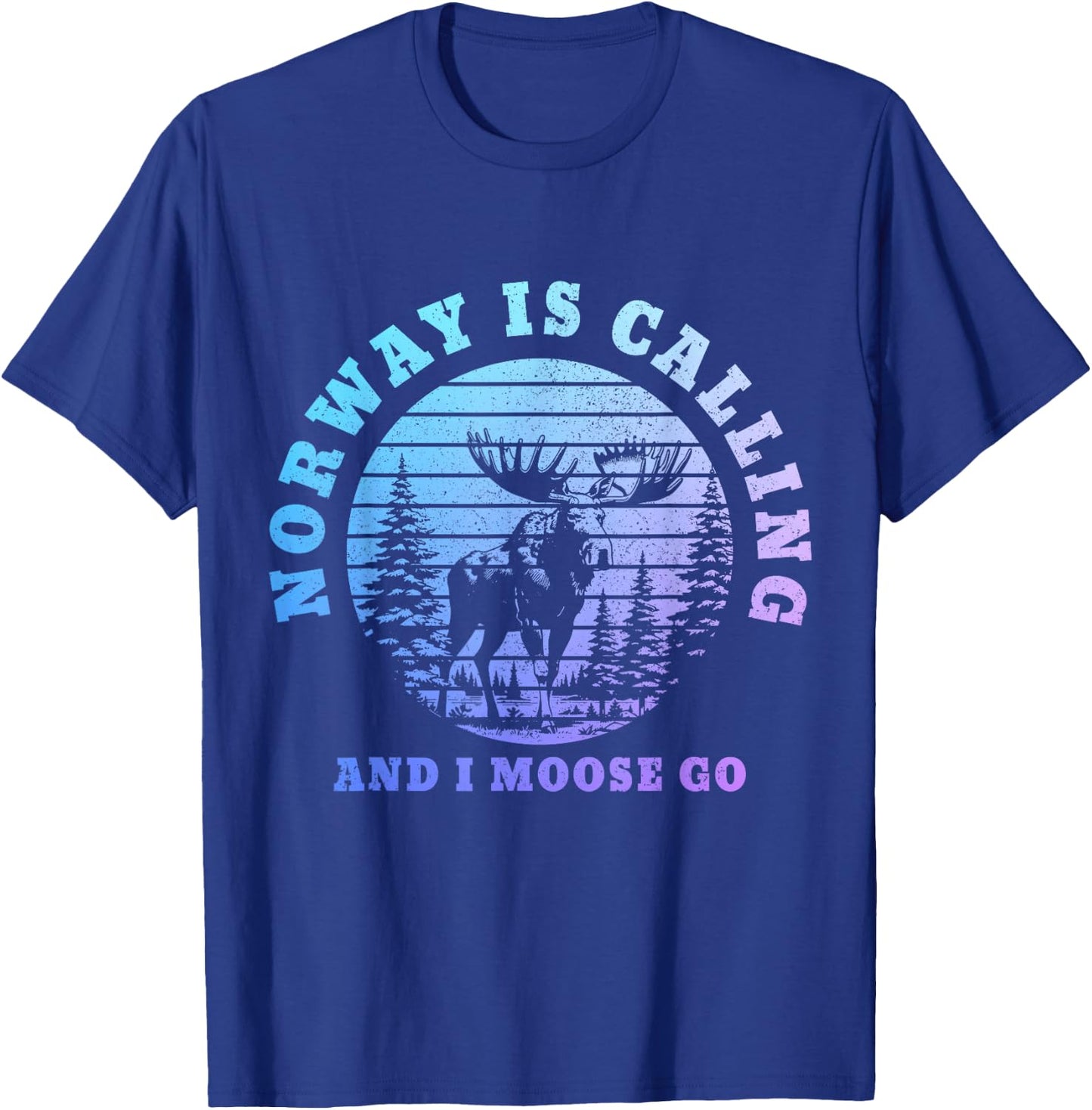 Norway is Calling I Moose Go Funny Norge Souvenir T-Shirt - T-Shirt | Royal