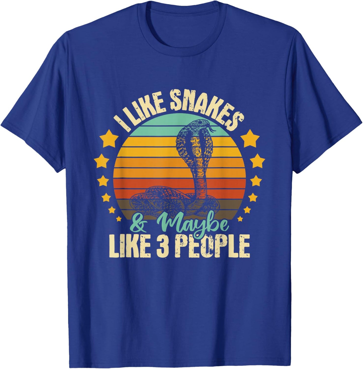 I Like Snakes & Maybe Like 3 People - Snake Reptile Lover T-Shirt - T-Shirt | Royal