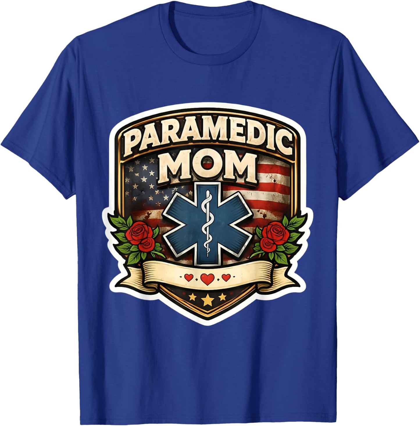 Paramedic Mom Proud EMT Mother's Day EMS Mama American USA T-Shirt - T-Shirt | Royal