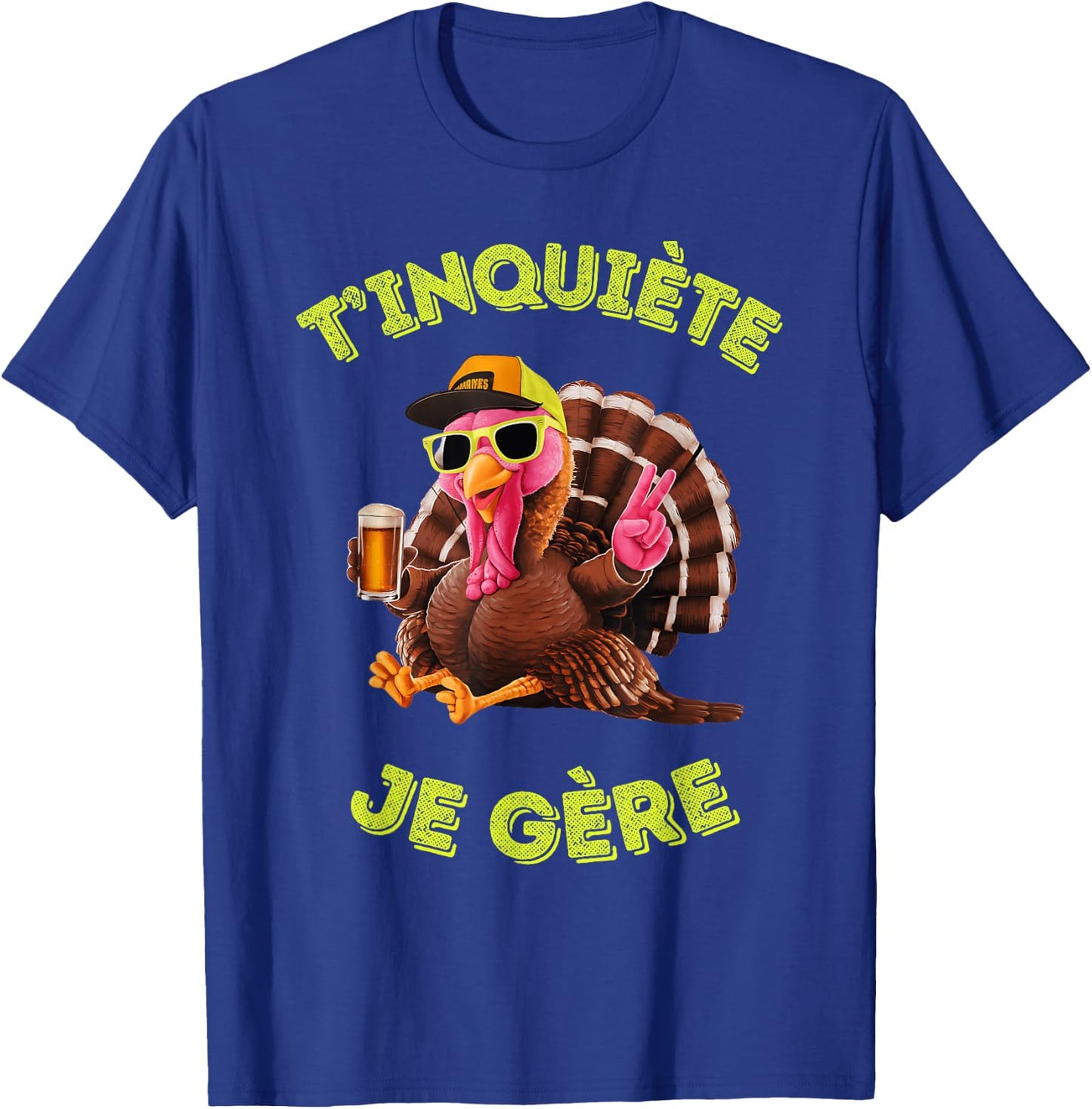 Accessory Turkey Turkey Humour Beer Aperitif T'inquiète Je , Black, S T-Shirt - T-Shirt | Royal