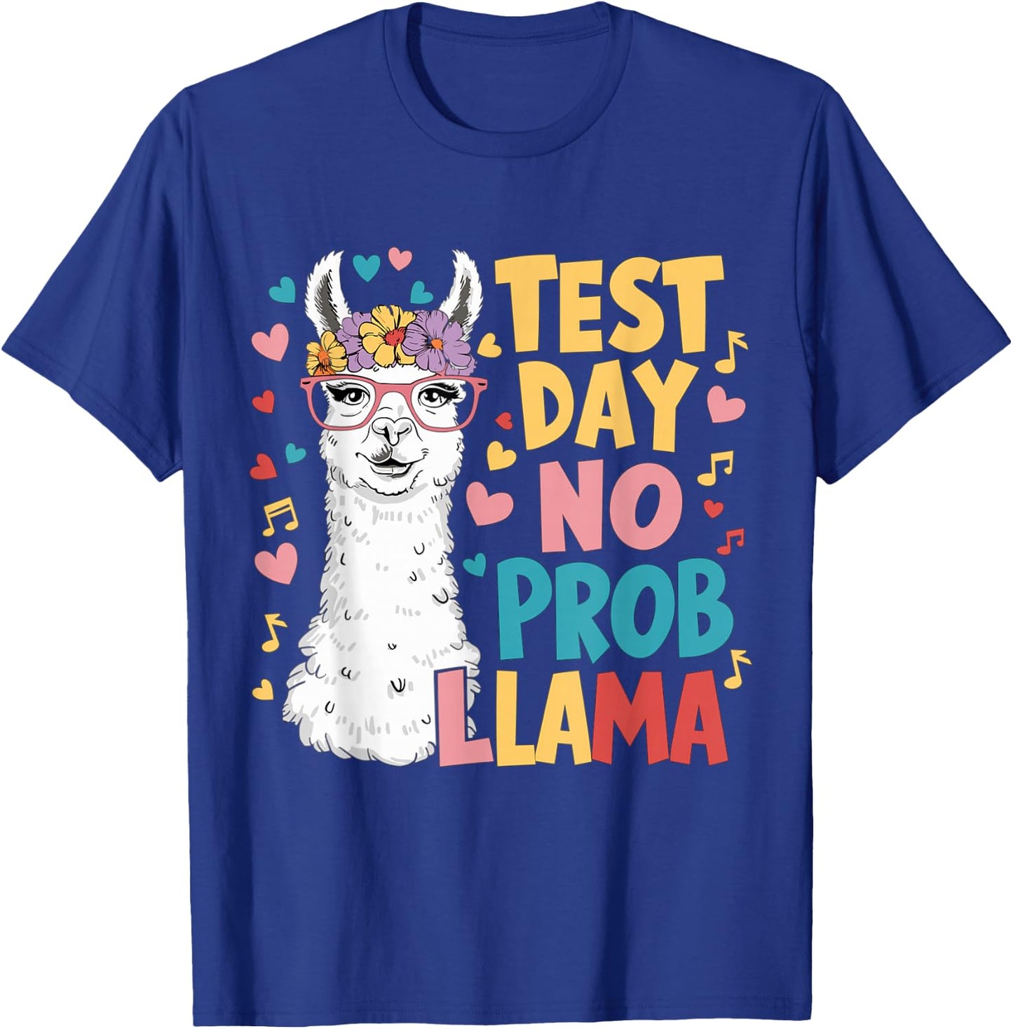 Test Day No Prob-llama Llama Teacher Testing Day T-Shirt - T-Shirt | Royal