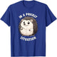 Cute Hedgehogs In A Prickly Situation Hedgehog T-Shirt - T-Shirt | Royal