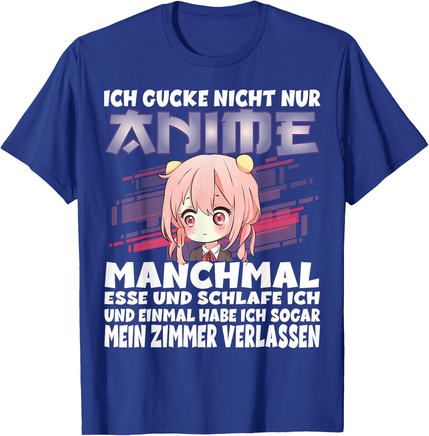 with German Text "Ich gucke Nicht nur Anime T-Shirt - T-Shirt | Royal