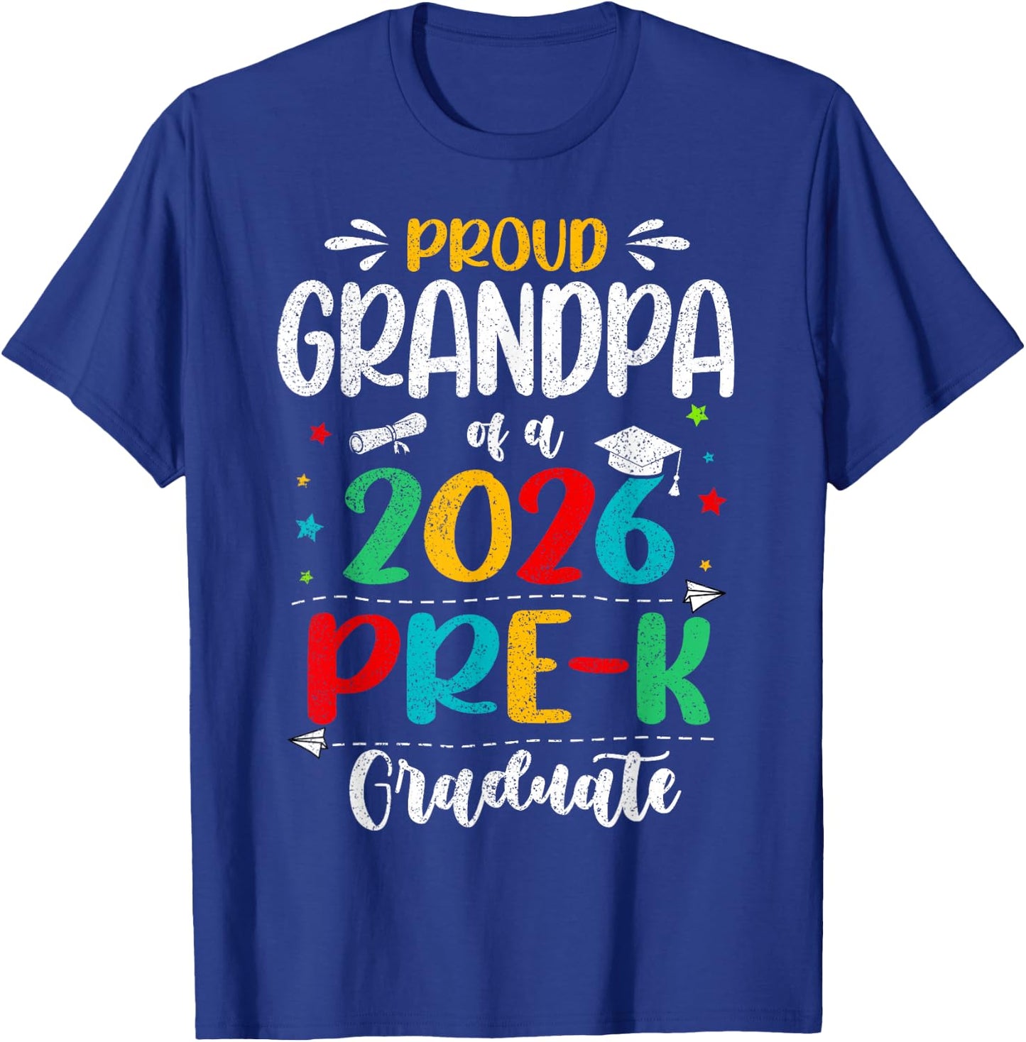 Proud Grandpa of A 2026 Pre K Graduate Boy Girl Kids T-Shirt - T-Shirt | Royal