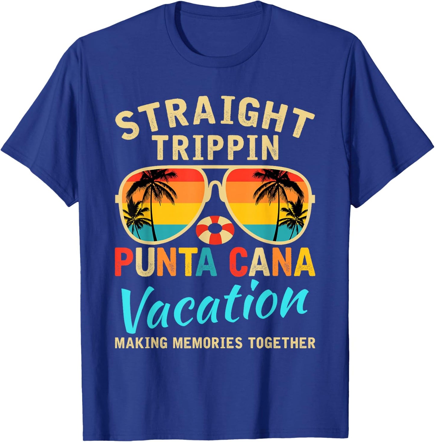 Straight Trippin Punta Cana 2026 Beach Summer Vacation Trip T-Shirt - T-Shirt | Royal