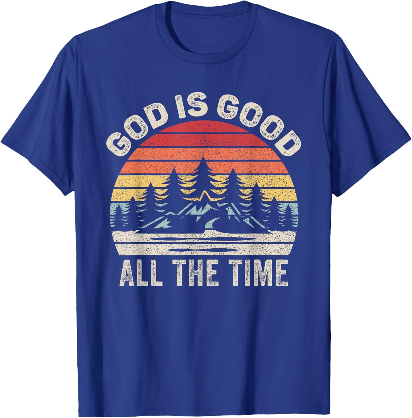 Vintage Retro God Is Good All The Time Christian T-Shirt - T-Shirt | Royal