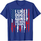 I Like Dogs Guns and Maybe 3 People - Funny Gun T-Shirt - T-Shirt | Royal