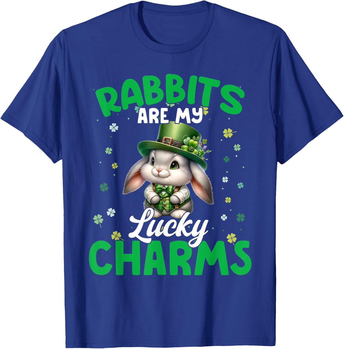 Funny Rabbits Are My Lucky Charms Rabbits St. Patrick's Day T-Shirt - T-Shirt | Royal