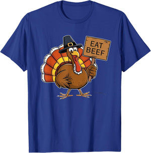 Thanksgiving Turkey Eat Beef T-Shirt - T-Shirt | Royal