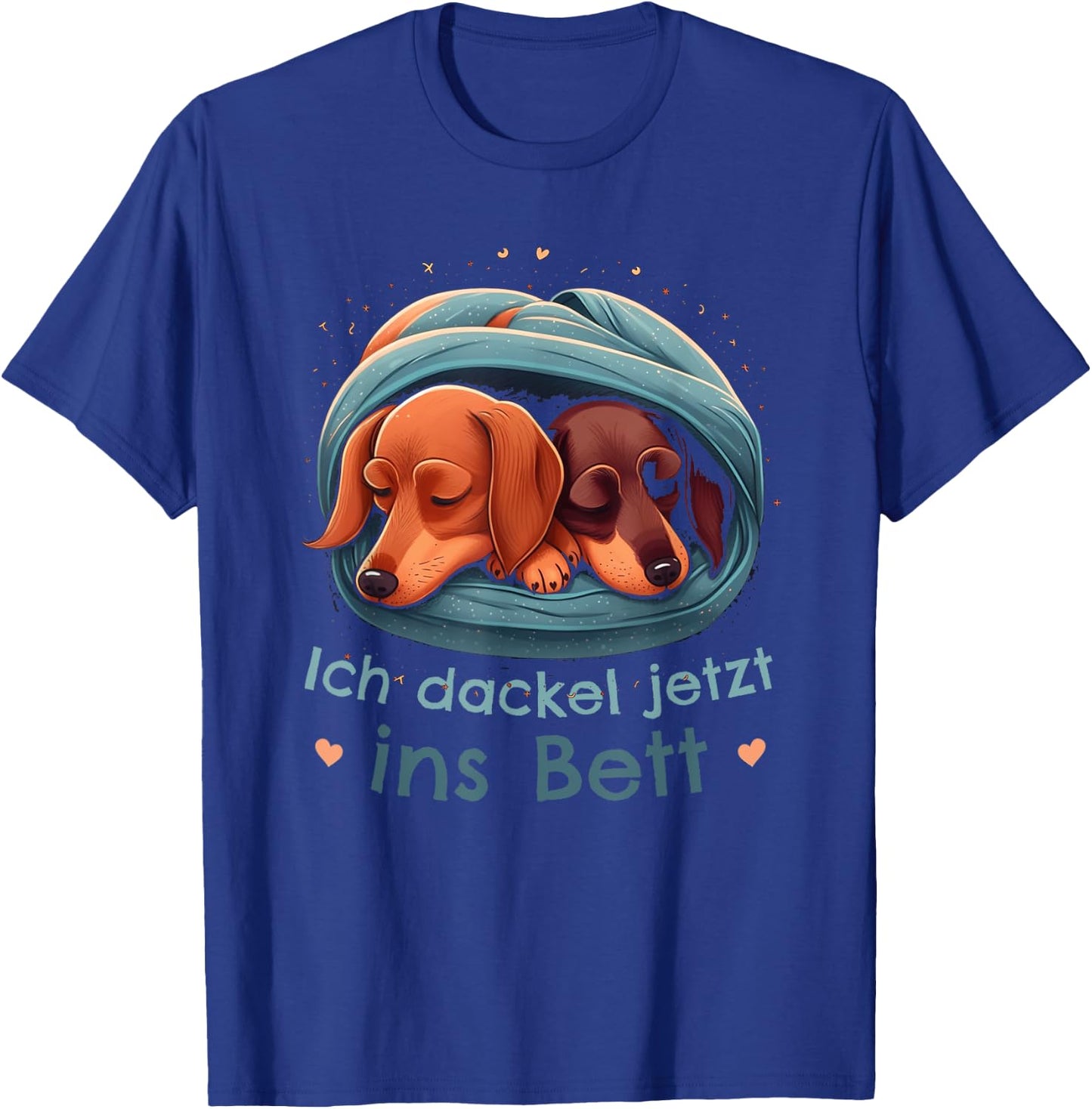 Dachshund Official Sleep I Dachshund Now Ins Bed T-Shirt - T-Shirt | Royal