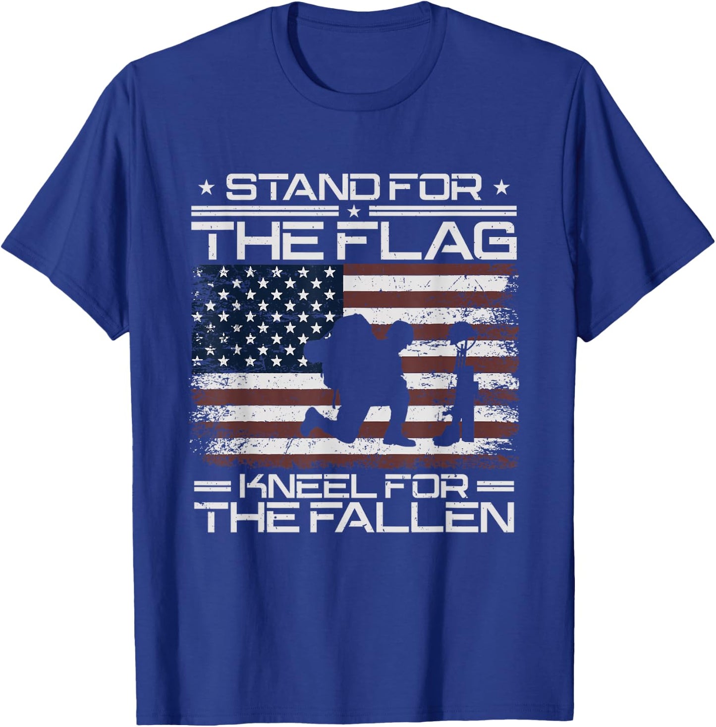 Stand For The Flag Kneel For The Fallen Veteran Patriotic T-Shirt - T-Shirt | Royal