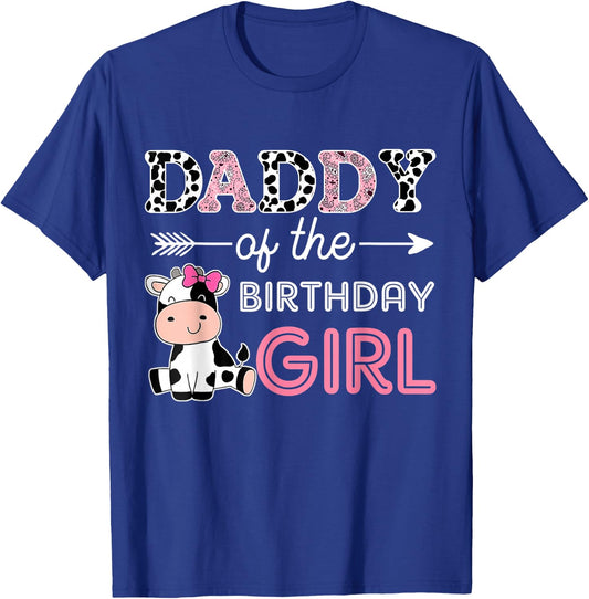 Daddy of The Birthday Girl Farm Cow Dad Matching Family Bday T-Shirt - T-Shirt | Royal