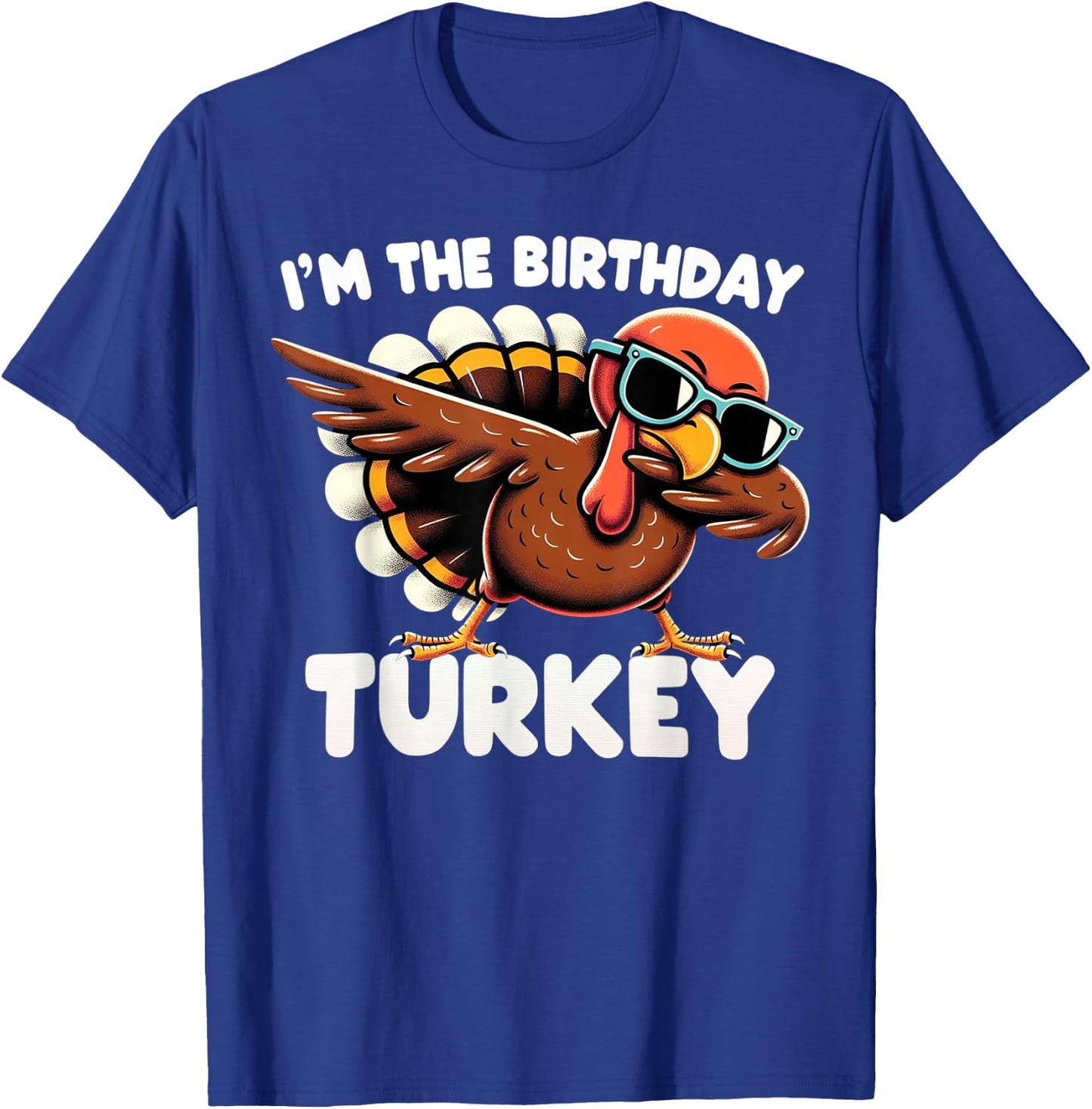 Thanksgiving Birthday Gifts Funny Bday Born on Thanksgiving T-Shirt - T-Shirt | Royal
