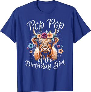 Pop Pop Of The Birthday Girl Highland Cow T-Shirt - T-Shirt | Royal