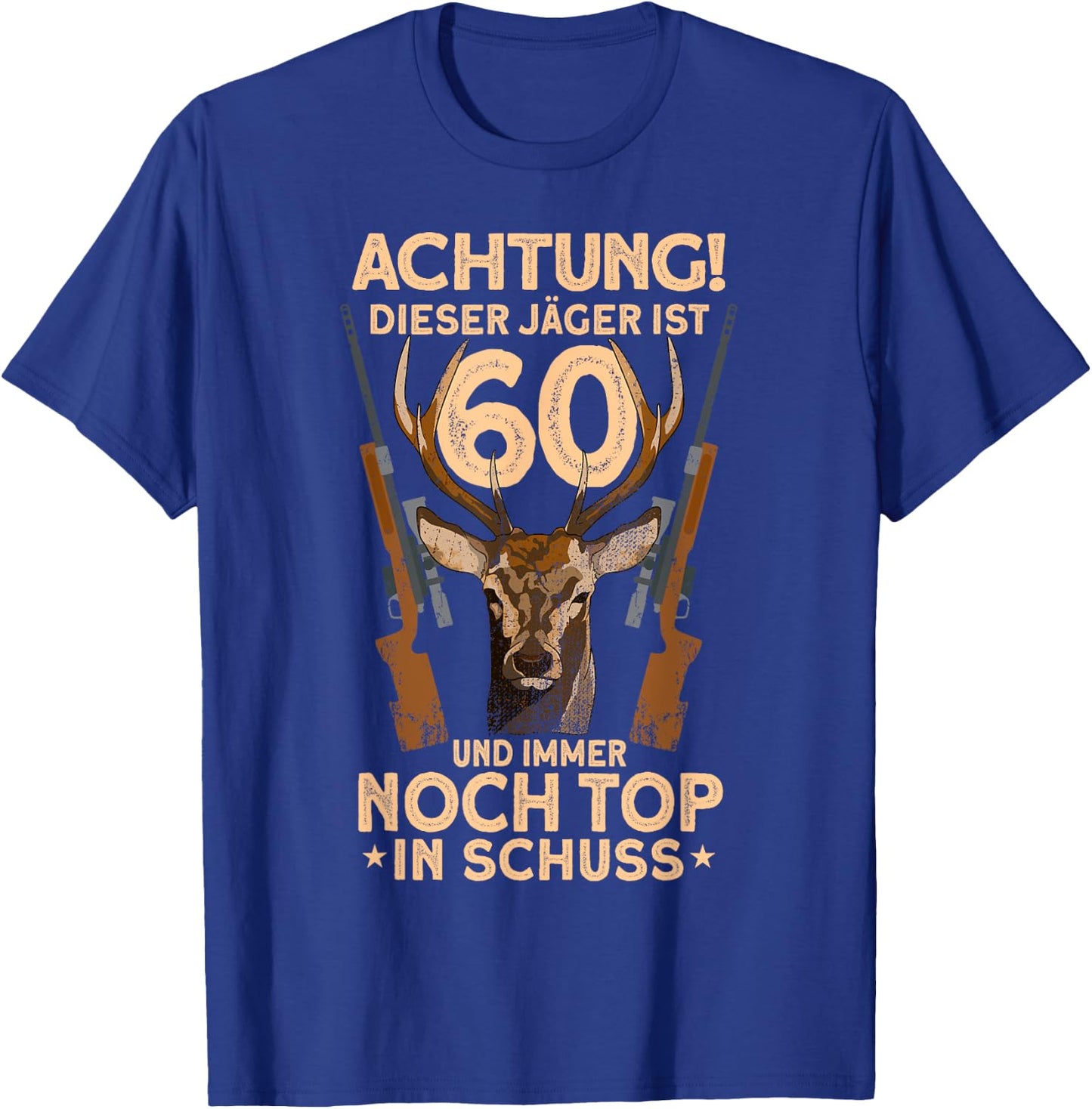60 Jahre Rehbock Jäger 60. Geburtstag Jagen T-Shirt - T-Shirt | Royal
