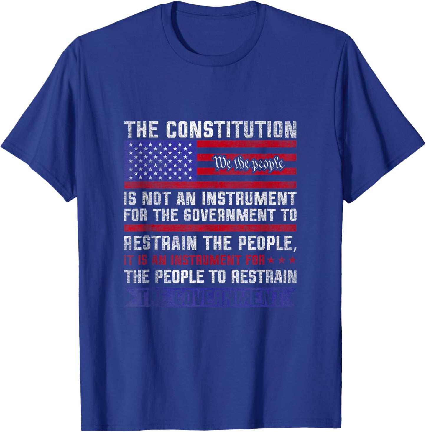 The Constitution Is An Instrument - US Patriotic T-Shirt - T-Shirt | Royal