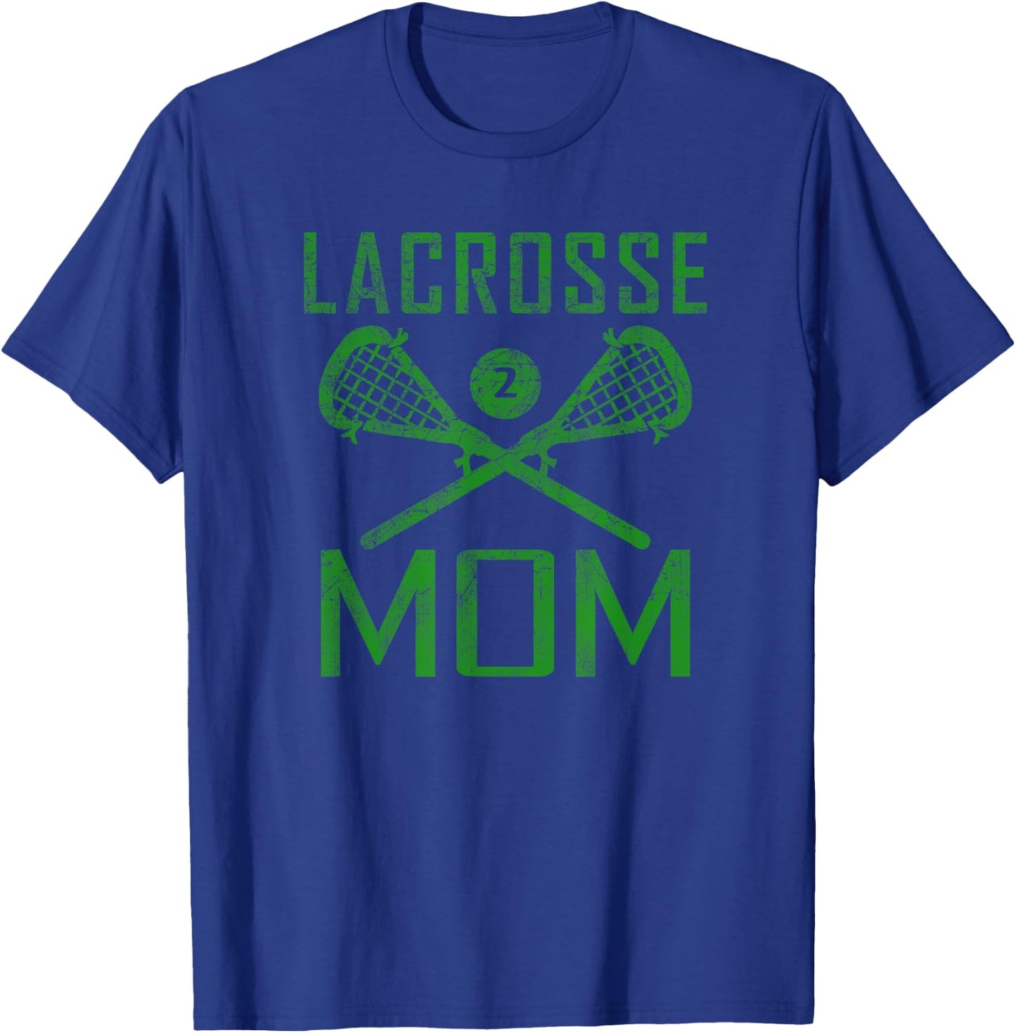 LAX Mom #2 Lacrosse Mom Player Number 2 Mother's Day Green T-Shirt - T-Shirt | Royal