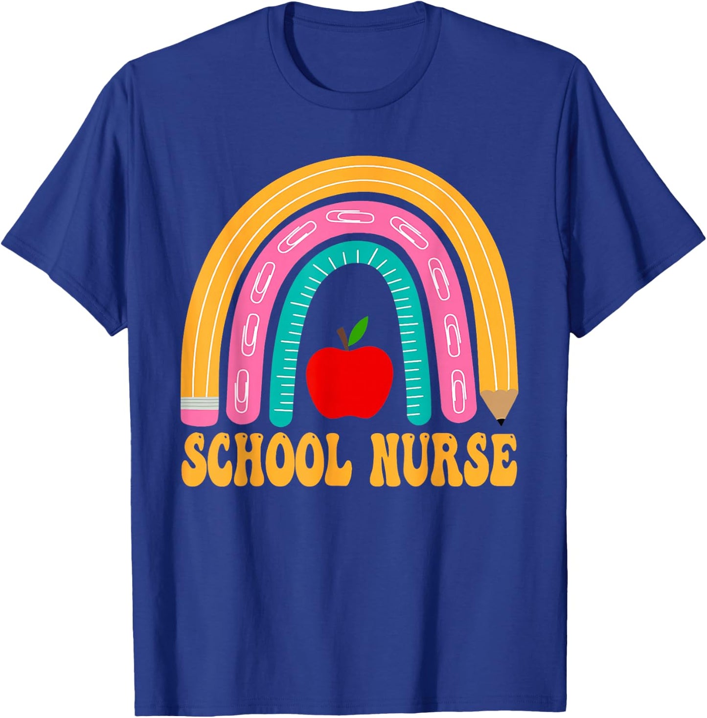 First Day of School Nurse Back To School Rainbow Pencil T-Shirt - T-Shirt | Royal