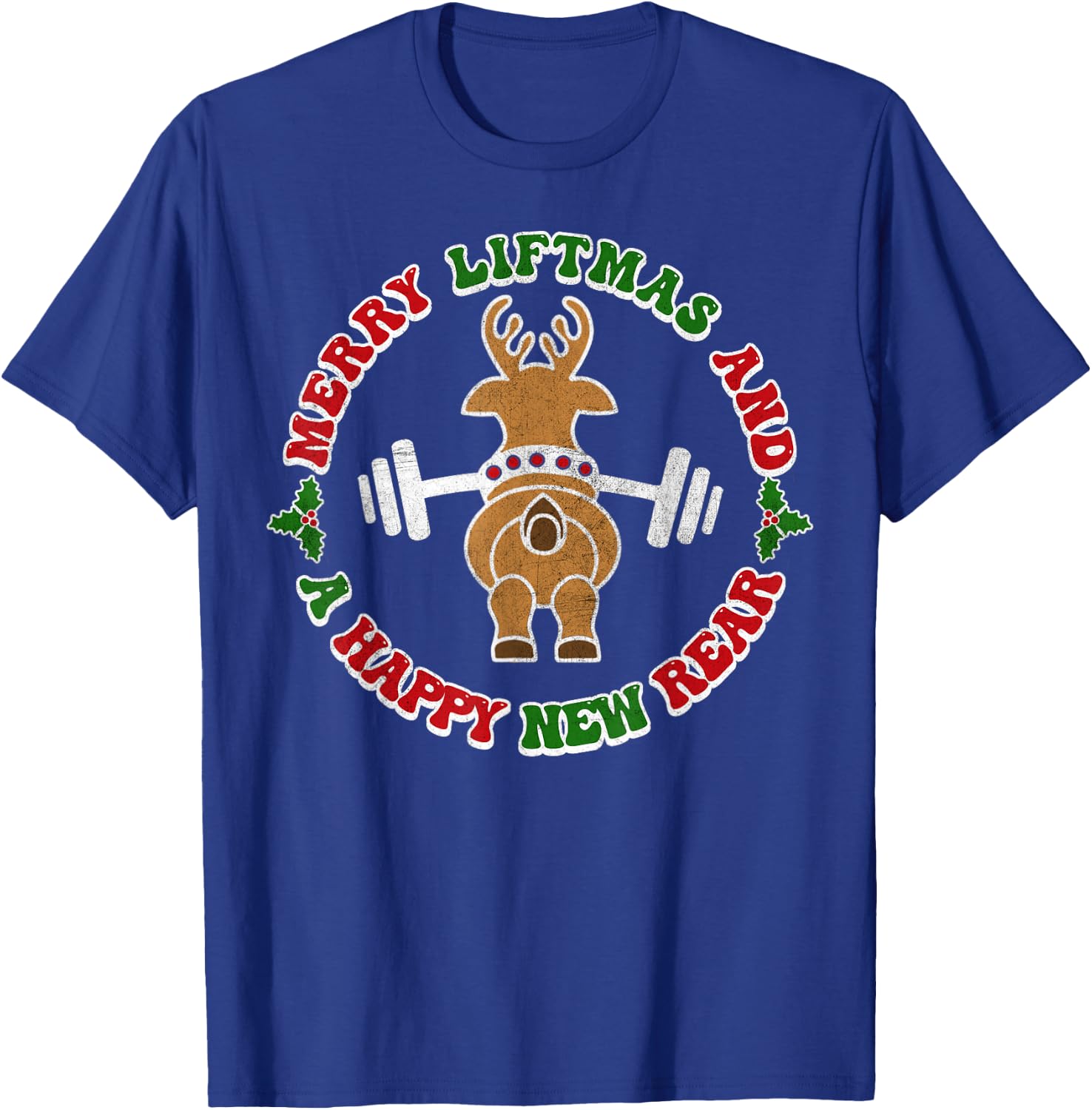 Retro Christmas Shirt Merry Liftmas and A Happy New Rear T-Shirt - T-Shirt | Royal