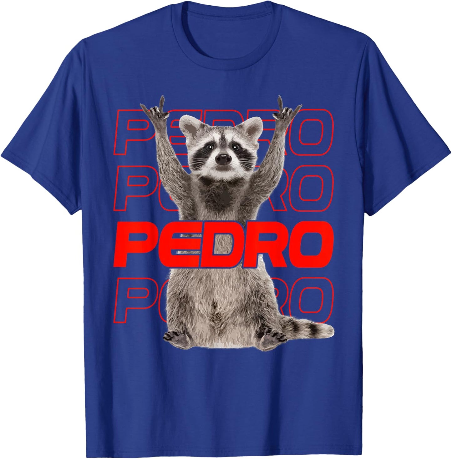 Pedro Pedro Raccoon X Meme Racoon Pedro Party Outfit , black T-Shirt - T-Shirt | Royal