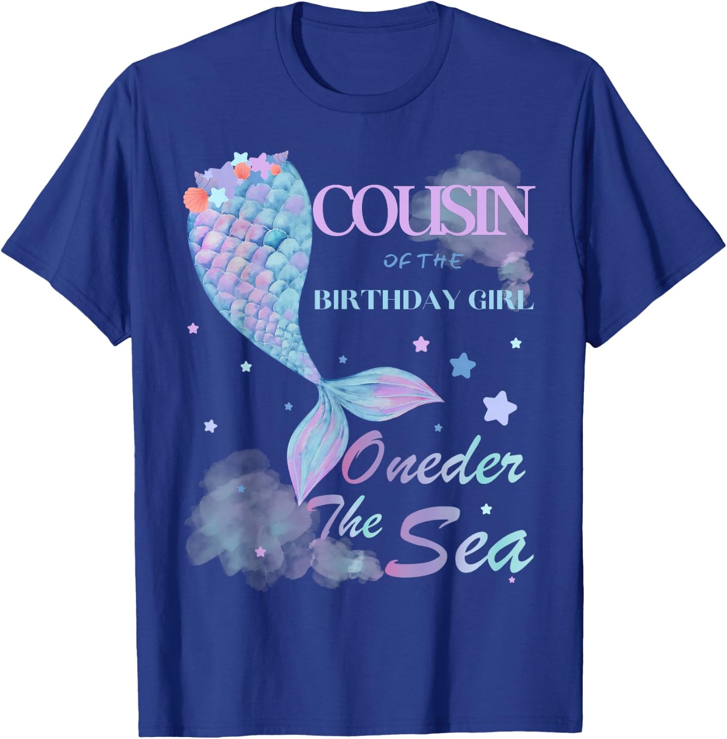 Cousin 1st Birthday Mermaid Oneder The Sea Family Matching T-Shirt - T-Shirt | Royal