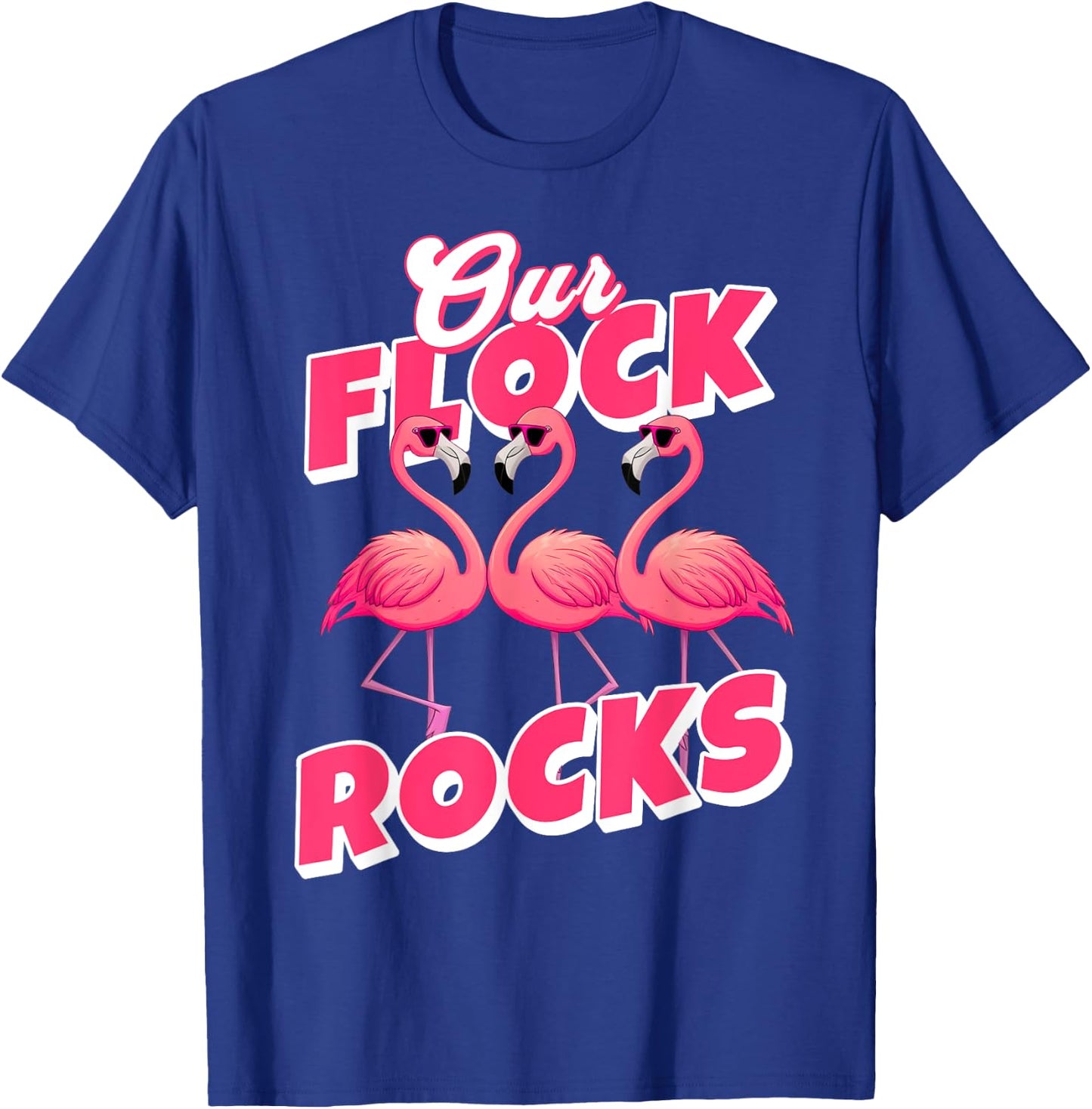 Our Flock Rocks Funny Flamingo Matching Family Vacation T-Shirt - T-Shirt | Royal