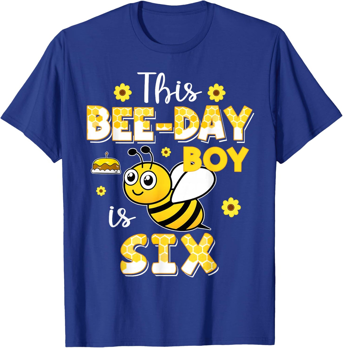 This Bee-Day Boy Is Six 6 Years Old 6th Birthday Bumble T-Shirt - T-Shirt | Royal