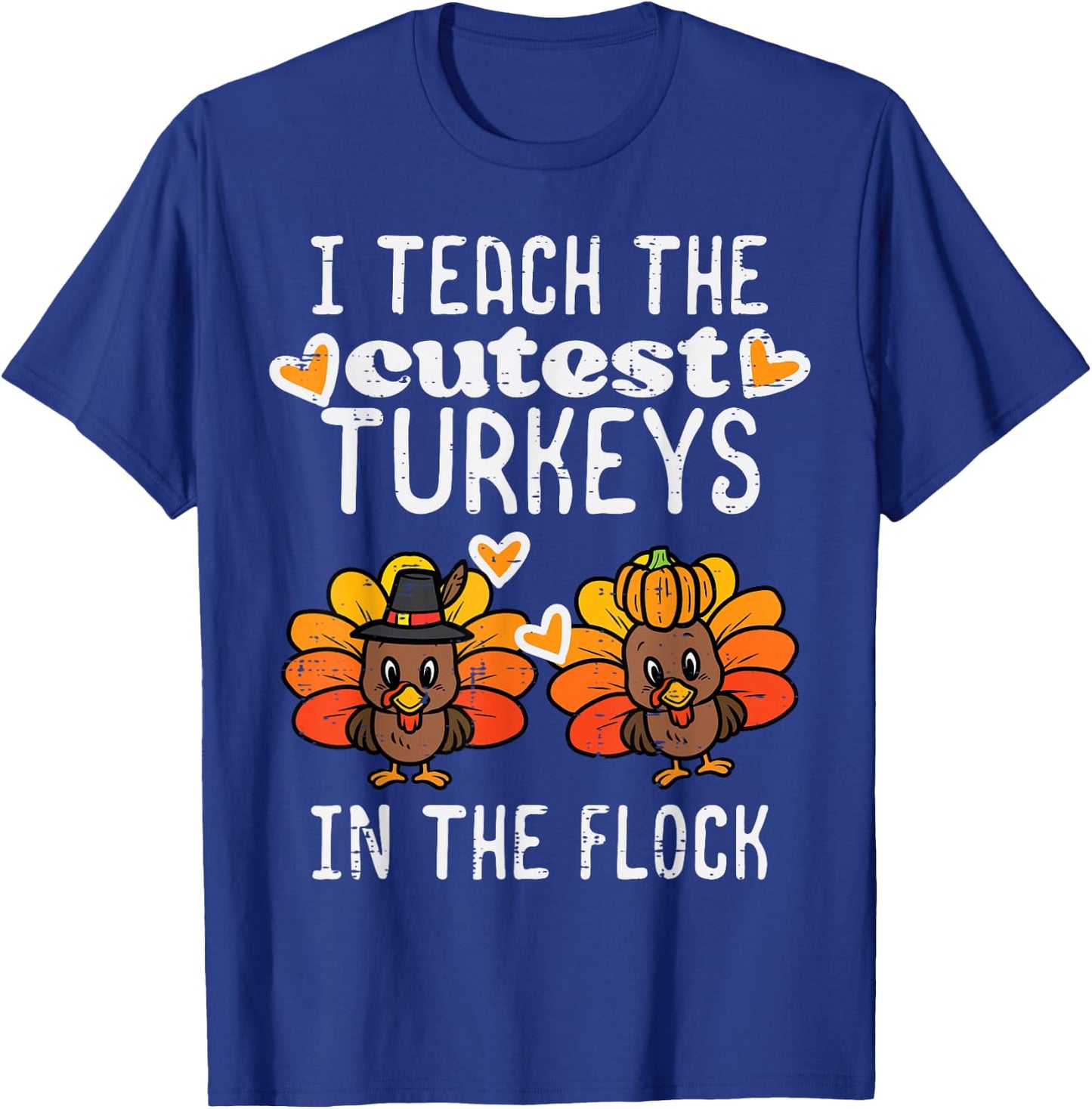 Teach Cutest Turkeys Flock Thanksgiving Teacher Fall Women T-Shirt - T-Shirt | Royal