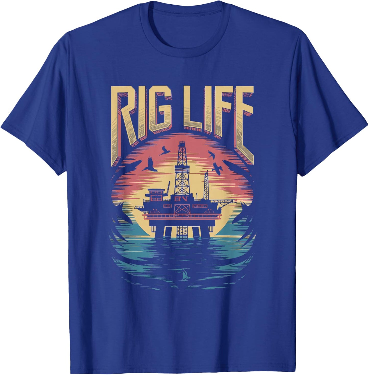 Rig Life Amazing Oilfield Oilfield Rig T-Shirt - T-Shirt | Royal