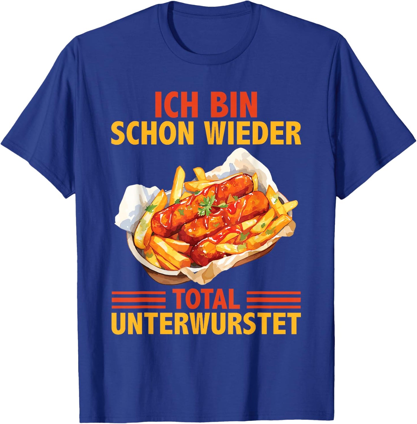 Lustiges Imbiss Bratwurst Pommes Currywurst T-Shirt - T-Shirt | Royal