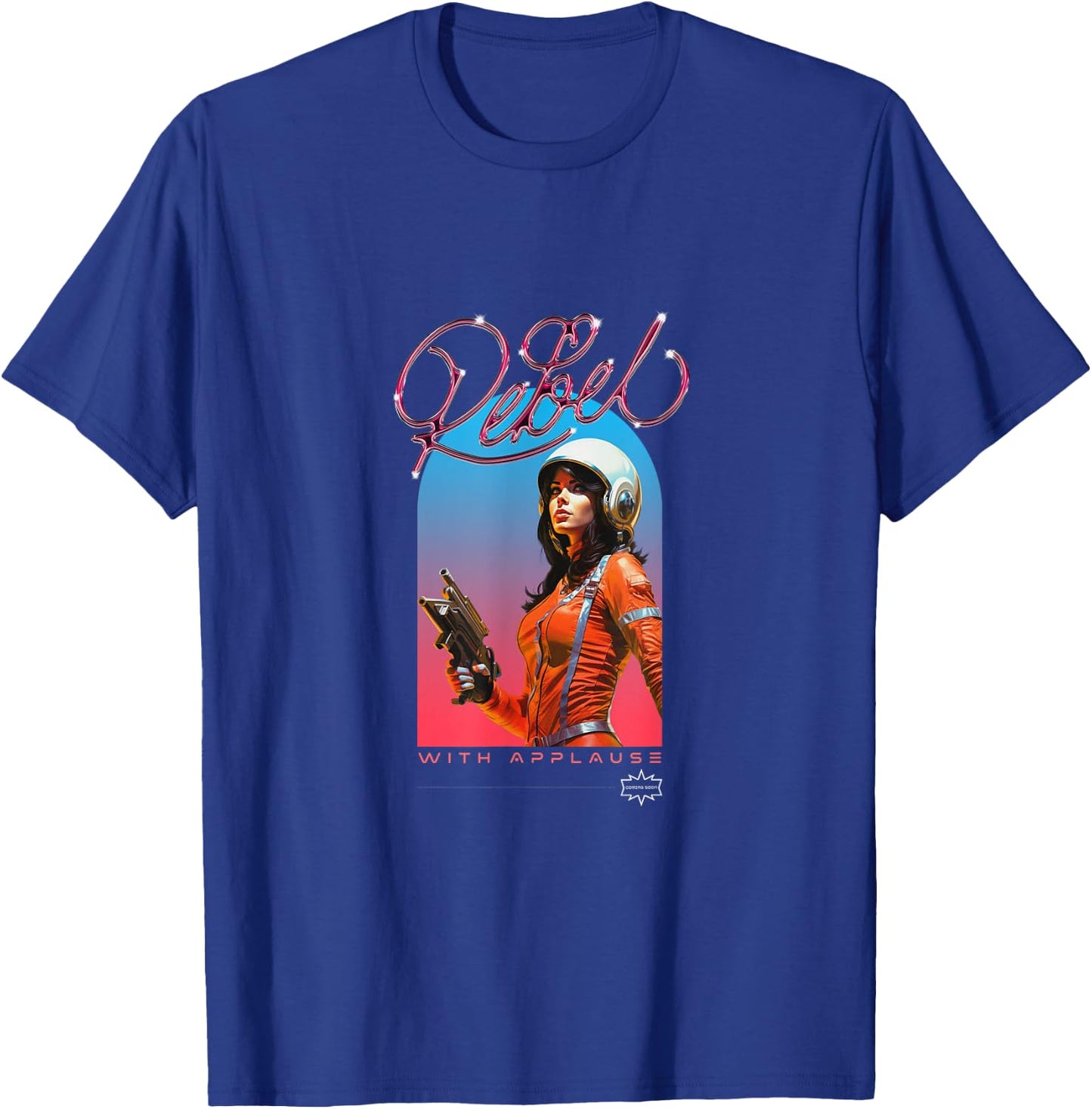 Rebel With Applause T-Shirt - T-Shirt | Royal