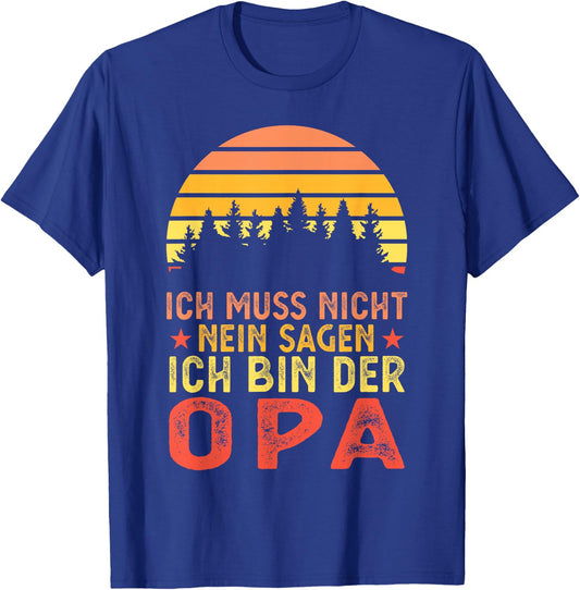 Ich bin der Opa Papa Familie T-Shirt - T-Shirt | Royal