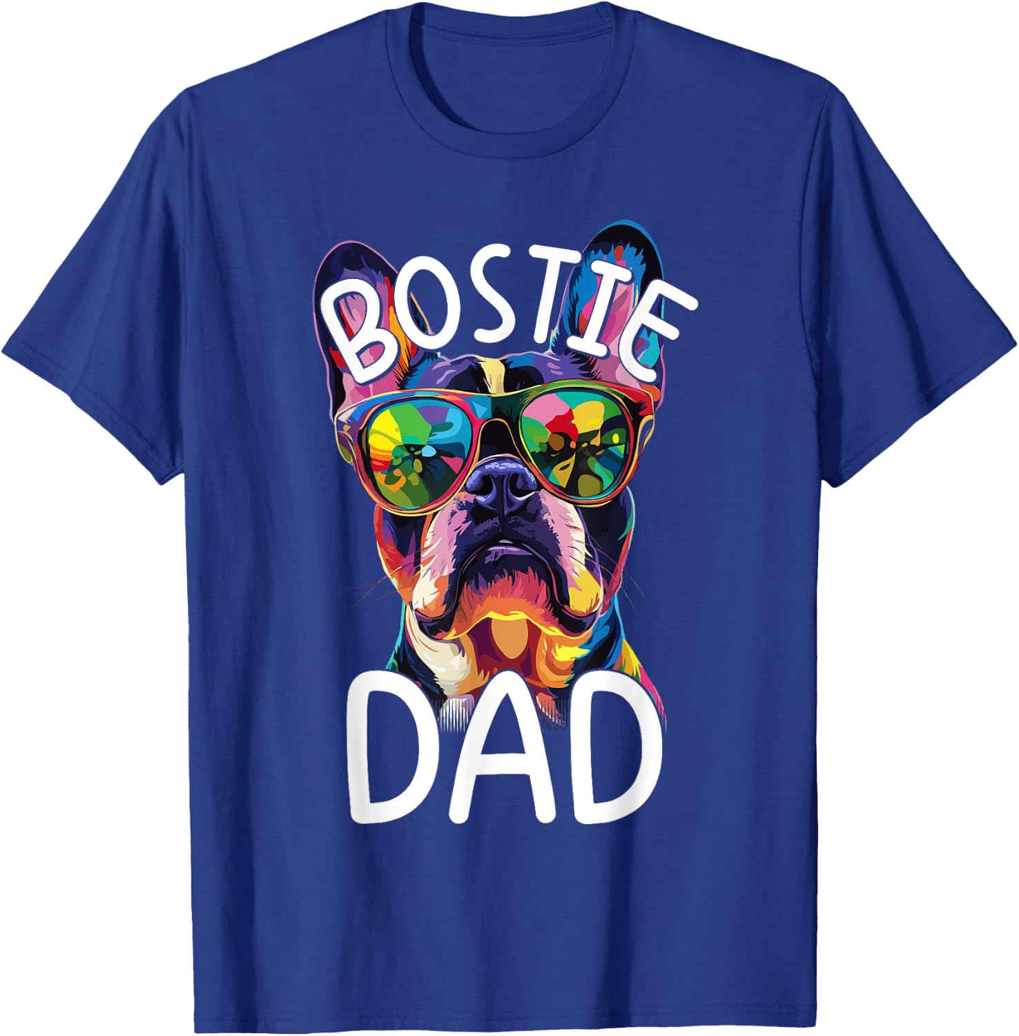 Boston Terrier Lovers Pop Art Boston Terrier Dad T-Shirt - T-Shirt | Royal