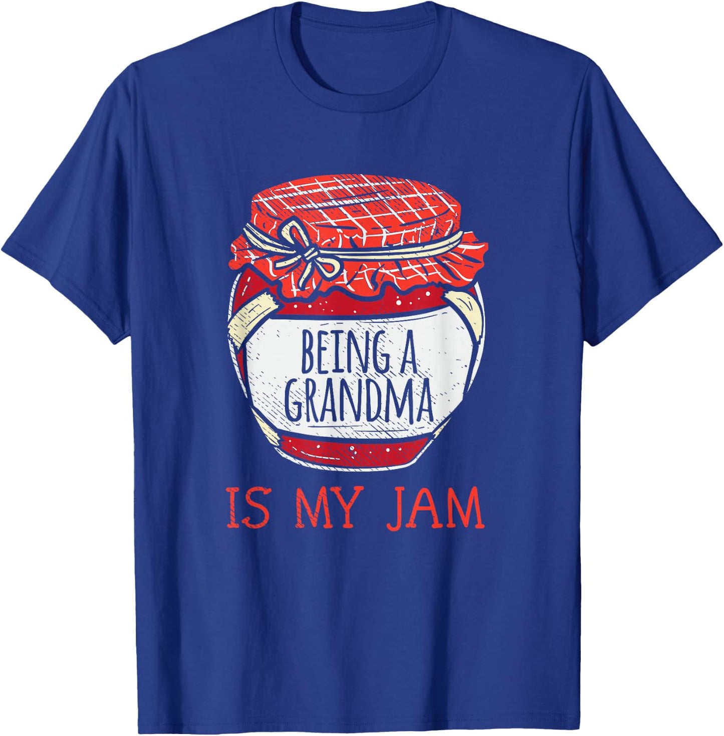 Fun Cute Grandmother Humor | Funny Being A Grandma Small T-Shirt - T-Shirt | Royal