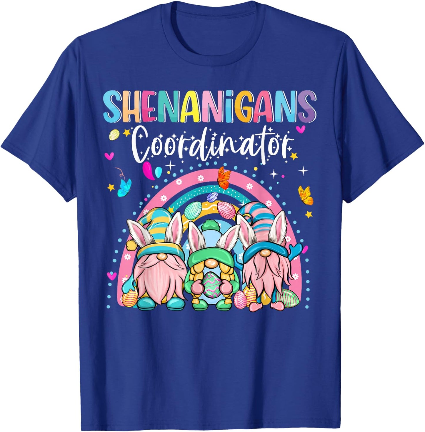 Easter Bunny Easter Day Shenanigans Coordinator Gnome Rabbit T-Shirt - T-Shirt | Royal