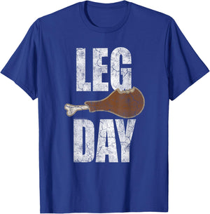 Funny Thanksgiving Leg Day Turkey Gym Workout T-Shirt - T-Shirt | Royal