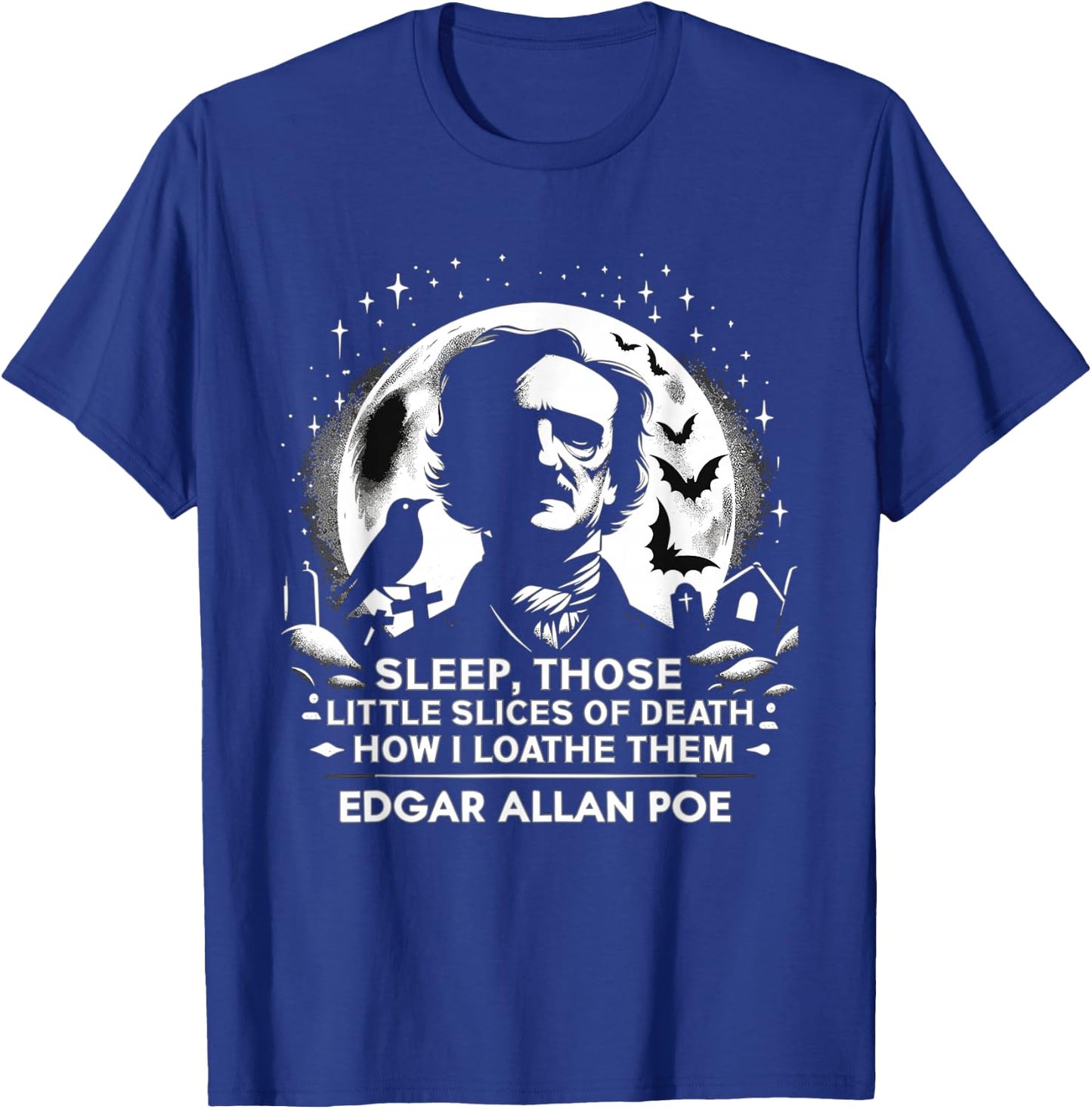 Edgar Allan Poe Raven Gothic Literature Macabre Poetry T-Shirt - T-Shirt | Royal