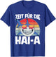 Zeit Für Die Haia Hai Schlafshirt Müde Pyjama Lustig Schlaf T-Shirt - T-Shirt | Royal