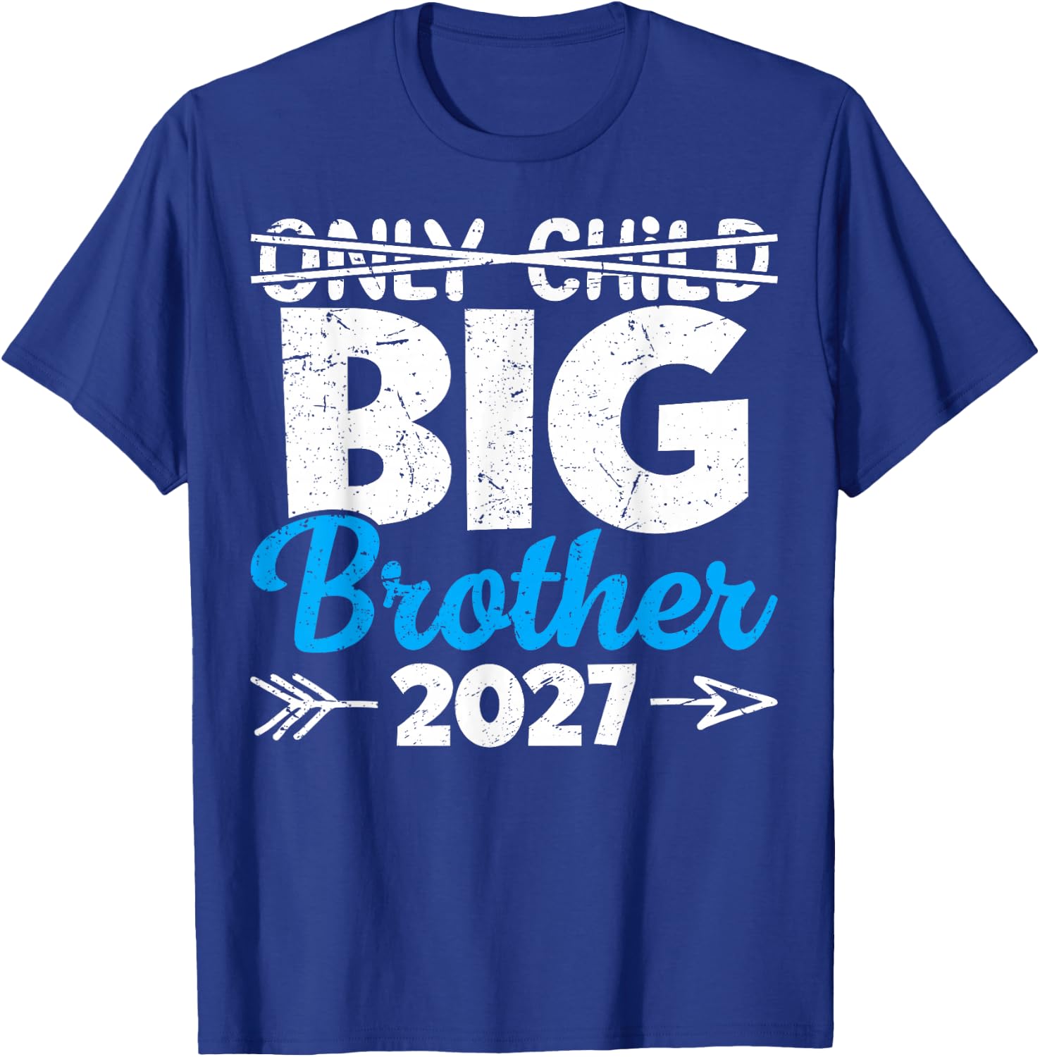 Only Child Big Brother 2027, Promoted to Big Brother 2027 T-Shirt - T-Shirt | Royal