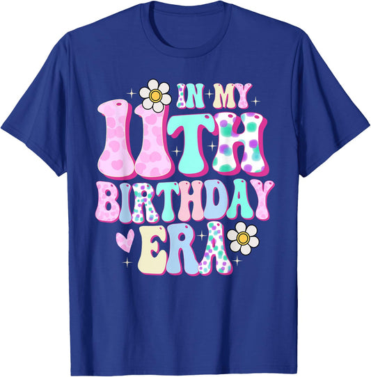 in My 11th Birthday Era Girl Gifts Eleven Bday 11 Year Old T-Shirt - T-Shirt | Royal